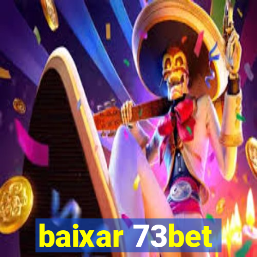 baixar 73bet